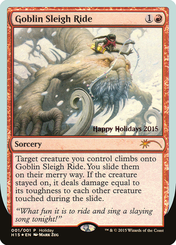 Goblin Sleigh Ride - [FOIL] Happy Holidays Promo